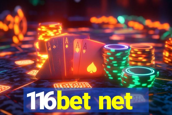 116bet net